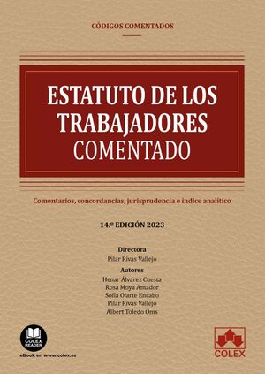 ESTATUTO DE LOS TRABAJADORES - CODIGO COMENTADO