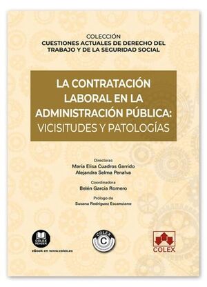 LA CONTRATACIÓN LABORAL EN LA ADMINISTRACIÓN PÚBLICA: