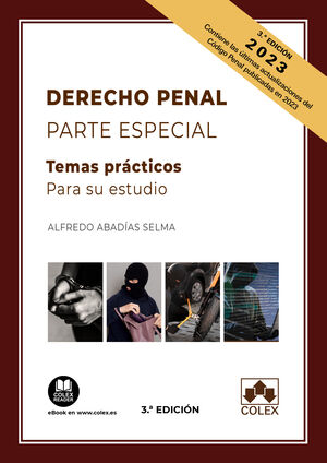 DERECHO PENAL PARTE ESPECIAL: TEMAS PRÁCTICOS PARA SU ESTUDIO