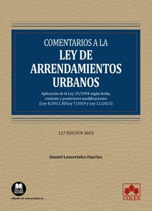 COMENTARIOS A LA LEY DE ARRENDAMIENTOS URBANOS