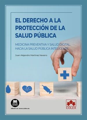 EL DERECHO A LA PROTECCION DE LA SALUD PUBLICA