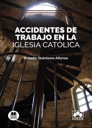 ACCIDENTES DE TRABAJO EN LA IGLESIA CATÓLICA