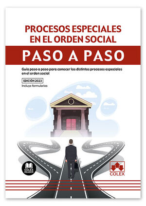 PROCESOS ESPECIALES EN EL ORDEN SOCIAL. PASO A PASO.