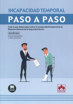 INCAPACIDAD TEMPORAL. PASO A PASO 2023