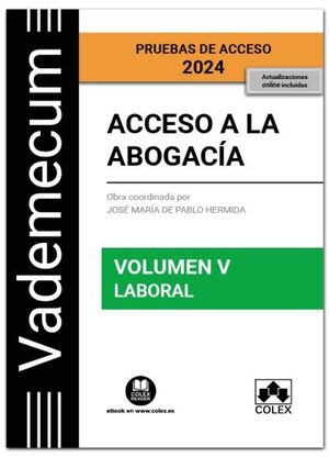 VADEMECUM ACCESO A LA ABOGACIA VOLUMEN V PARTE ESPECIFICA