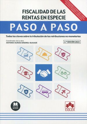 FISCALIDAD DE LAS RENTAS EN ESPECIE. PASO A PASO 2023.