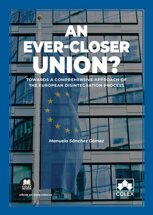 AN EVER-CLOSER UNION?: