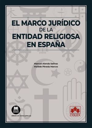 EL MARCO JURÍDICO DE LA ENTIDAD RELIGIOSA EN ESPAÑA