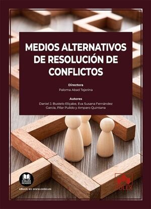 MEDIOS ALTERNATIVOS DE RESOLUCIÓN DE CONFLICTOS