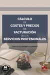 CALCULO DE COSTES Y PRECIOS DE FACTURACION DE LOS SERVICIOS