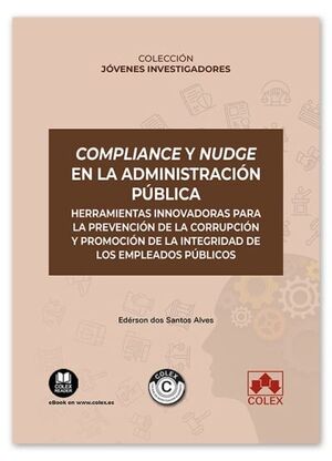COMPLIANCE Y NUDGE EN LA ADMINISTRACIÓN PÚBLICA