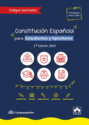 CONSTITUCION ESPAÑOLA PARA ESTUDIANTES Y OPOSITORES 2024