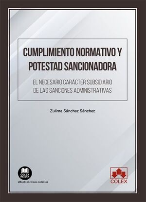 CUMPLIMIENTO NORMATIVO Y POTESTAD SANCIONADORA
