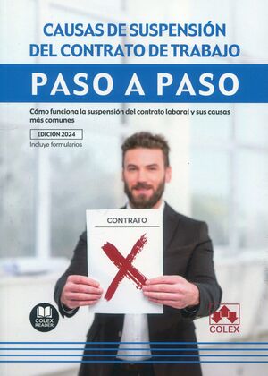 CAUSAS DE SUSPENSION DE CONTRATO DE TRABAJO PASO A PASO