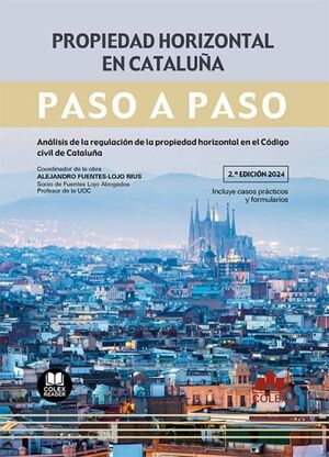 PROPIEDAD HORIZONTAL EN CATALUÑA PASO A PASO 2024