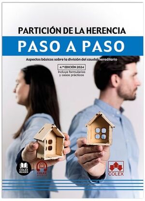 PARTICION DE LA HERENCIA. PASO A PASO 2024