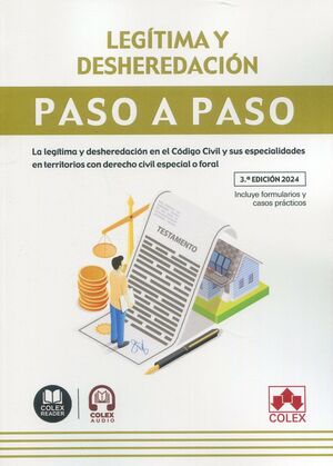LEGITIMA Y DESHEREDACION. PASO A PASO 2024