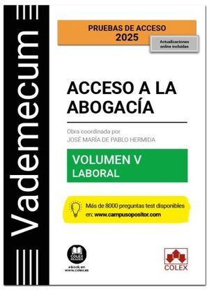 VADEMECUM ACCESO A LA ABOGACIA. VOLUMEN V