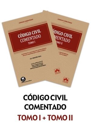 CODIGO CIVIL. COMENTADO. 2 TOMOS 2025