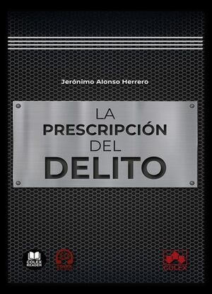 LA PRESCRIPCIÓN DEL DELITO
