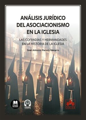 ANÁLISIS JURÍDICO DEL ASOCIACIONISMO EN LA IGLESIA