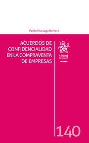 ACUERDOS DE CONFIDENCIALIDAD EN LA COMPRAVENTA DE