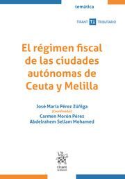 REGIMEN FISCAL DE LAS CIUDADES AUTONOMAS DE CEUTA