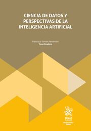 CIENCIA DE DATOS Y PERSPECTIVAS DE LA INTELIGENCIA