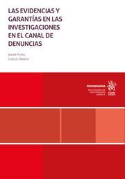 EVIDENCIAS Y GARANTIAS EN LAS INVESTIGACIONES EN EL CANAL DE DENU