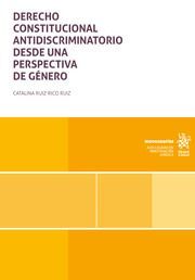 DERECHO CONSTITUCIONAL ANTIDISCRIMINATORIO DESDE UNA