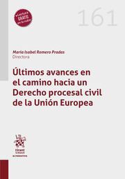 ULTIMOS AVANCES EN EL CAMINO HACIA UN DERECHO