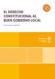 EL DERECHO CONSTITUCIONAL AL BUEN GOBIERNO LOCAL