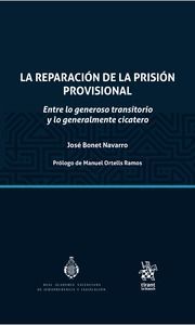 LA REPARACIÓN DE LA PRISIÓN PROVISIONAL.