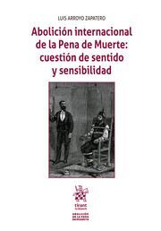 ABOLICIÓN INTERNACIONAL DE LA PENA DE MUERTE: