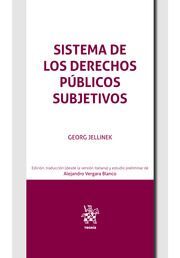 SISTEMA DE LOS DERECHOS PUBLICOS SUBJETIVOS