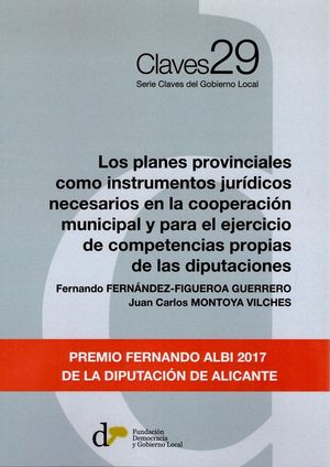 LOS PLANES PROVINCIALES COMO INSTRUMENTOS JURIDICOS NECESARIOS EN