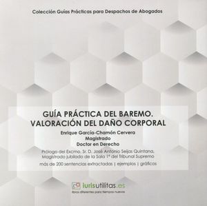 GUIA PRACTICA DEL BAREMO VALORACION DEL DAÑO CORPORAL