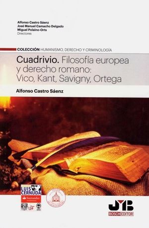 CUADRIVIO. FILOSOFÍA EUROPEA Y DERECHO ROMANO