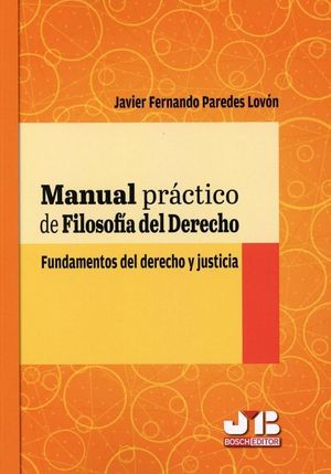 MANUAL PRACTICO DE FILOSOFIA DEL DERECHO