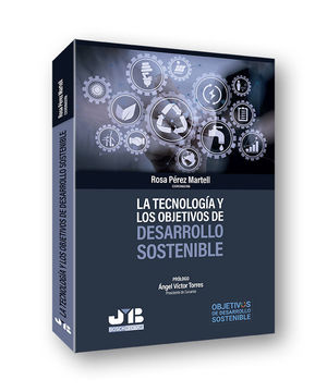 LA TECNOLOGÍA Y LOS OBJETIVOS DE DESARROLLO SOSTENIBLE