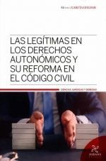 LAS LEGÍTIMAS EN LOS DERECHOS AUTONOMICOS Y SU REFORMA EN EL CODIGO CIVIL