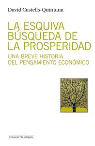 LA ESQUIVA BÚSQUEDA DE LA PROSPERIDAD