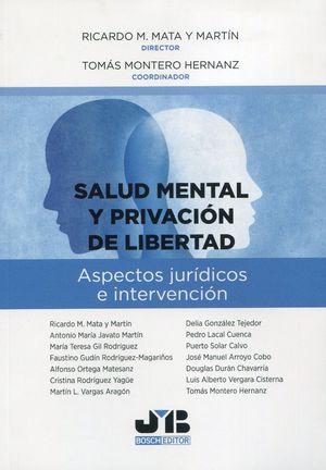 SALUD MENTAL Y PRIVACION DE LIBERTAD.