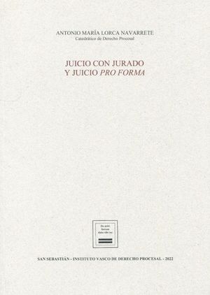 JUICIO CON JURADO Y JUICIO PRO FORMA