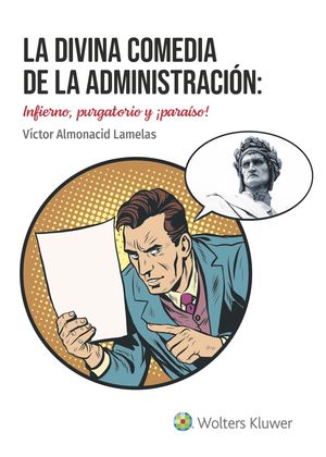 LA DIVINA COMEDIA DE LA ADMINISTRACIÓN