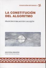 LA CONSTITUCIÓN DEL ALGORITMO