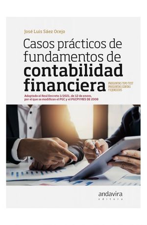 CASOS PRÁCTICOS DE FUNDAMENTOS DE CONTABILIDAD FINANCIERA