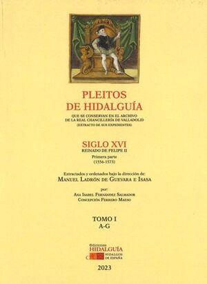 PLEITOS DE HIDALGUÍA QUE SE CONSERVAN EN EL ARCHIVO DE LA REAL CHANCILLERÍA DE V
