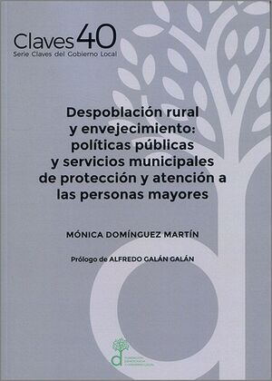 DESPOBLACIÓN RURAL Y ENVEJECIMIENTO:
