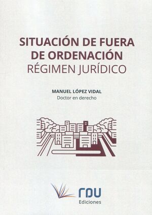 SITUACIÓN DE FUERA DE ORDENACIÓN